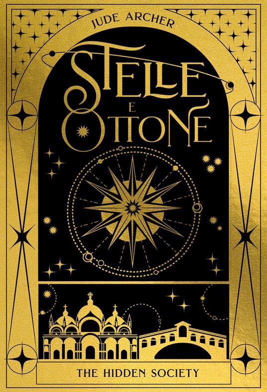Ibs Stelle e ottone. The hidden society. Vol. 1