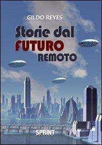 Ibs Storie dal futuro remoto