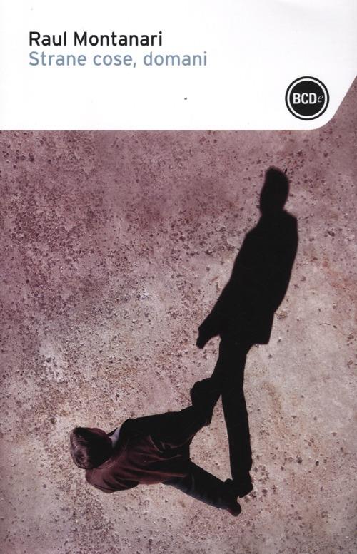 Ibs Strane Cose Domani