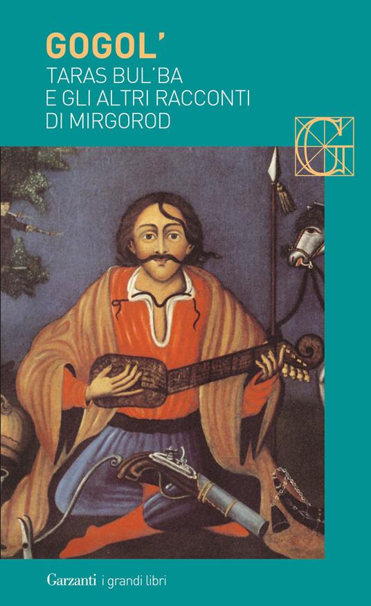 Ibs Taras Bul'ba e gli altri racconti di Mirgorod