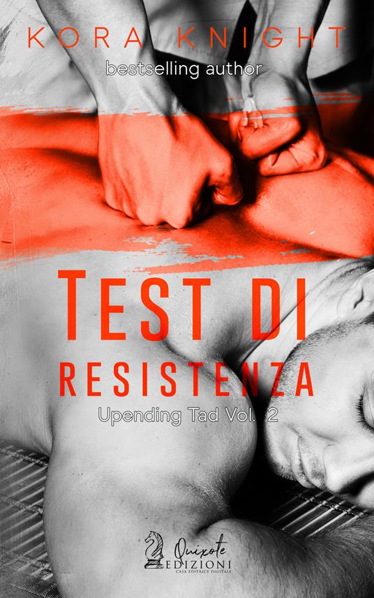 Ibs Test di resistenza. Upending tad. Vol. 2