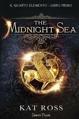 Ibs The Midnight Sea. Il quarto elemento. Vol. 1