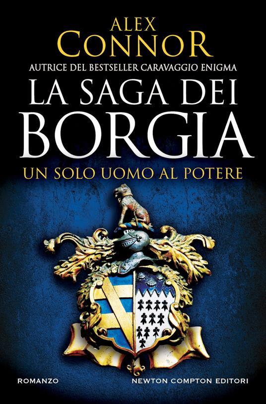 Ibs Un solo uomo al potere. La saga dei Borgia
