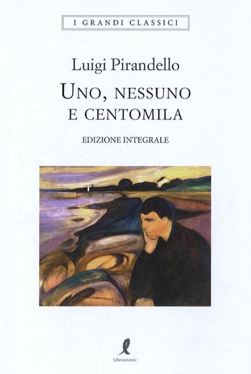 Ibs Uno nessuno e centomila. Ediz. integrale