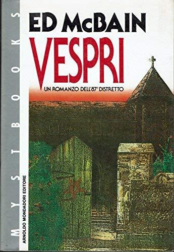 Ibs Vespri. Un romanzo dell'87° distretto