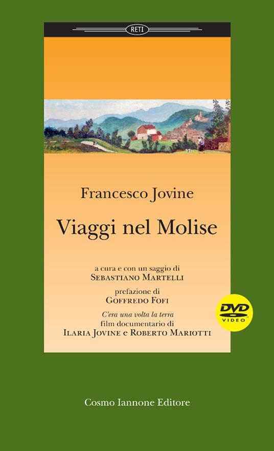Ibs Viaggi nel Molise. Con DVD video