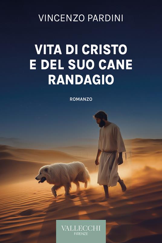 Ibs Vita di Cristo e del suo cane randagio