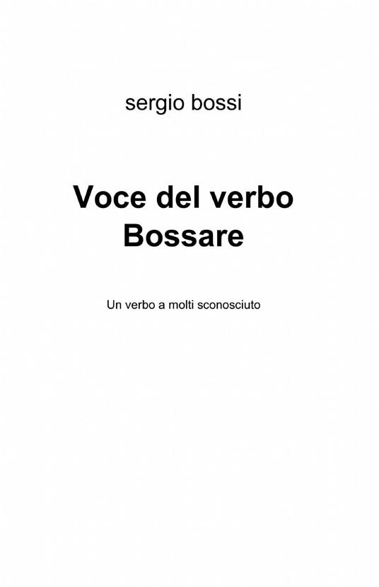 Ibs Voce del verbo bossare