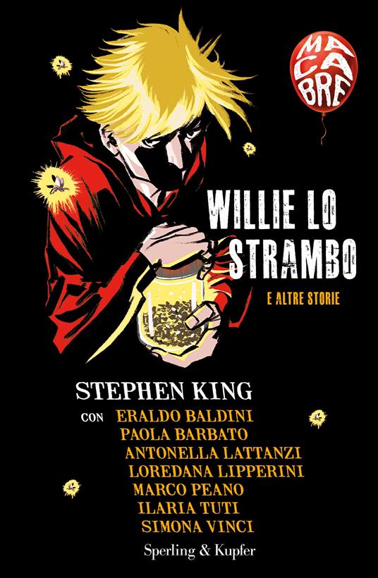 Ibs Willie lo strambo e altre storie. Macabre