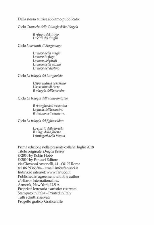 Ibs Il Custode Del Drago. Cronache Delle Giungle Della Pioggia. Vol. 1