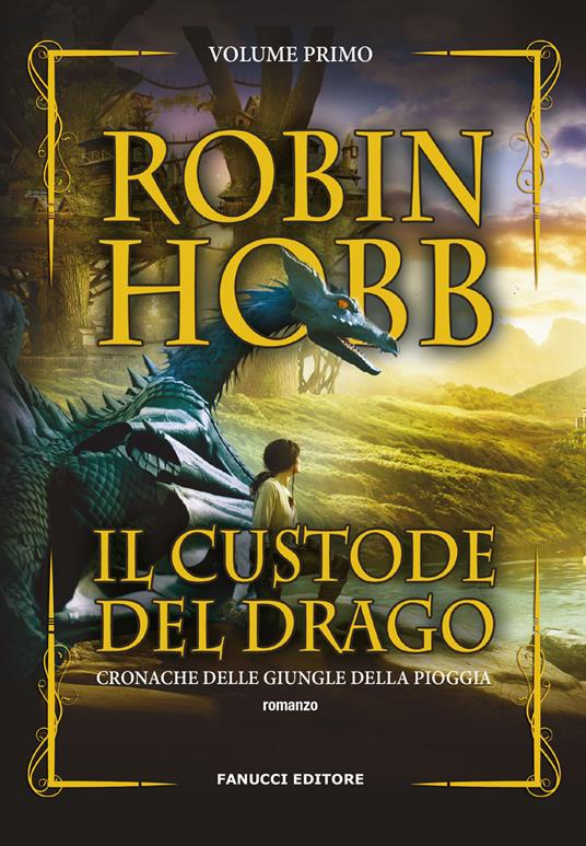 Ibs Il custode del drago. Cronache delle giungle della pioggia. Vol. 1