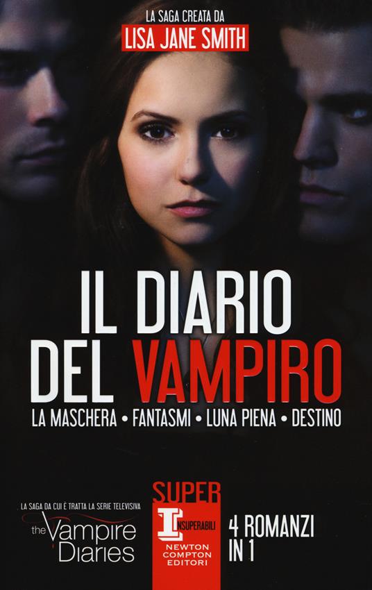 Ibs Il diario del vampiro: La maschera-Fantasmi-Luna piena-Destino
