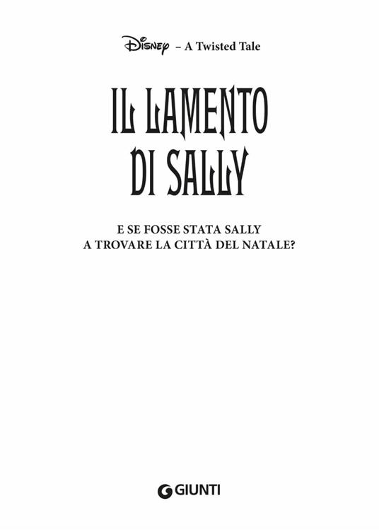 Ibs Il Lamento Di Sally. E Se Fosse Stata Sally A Trovare La Città Del Natale? A Twisted Tale