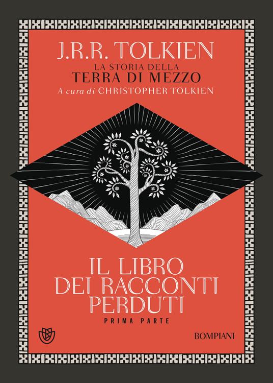 Ibs Il libro dei racconti perduti. La storia della Terra di mezzo. Vol. 1