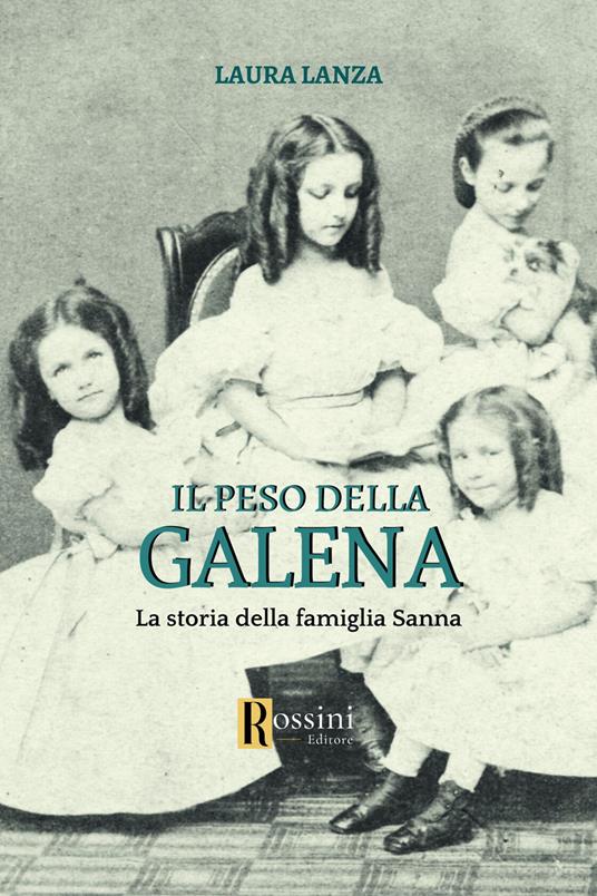 Ibs Il peso della galena. La storia della famiglia Sanna
