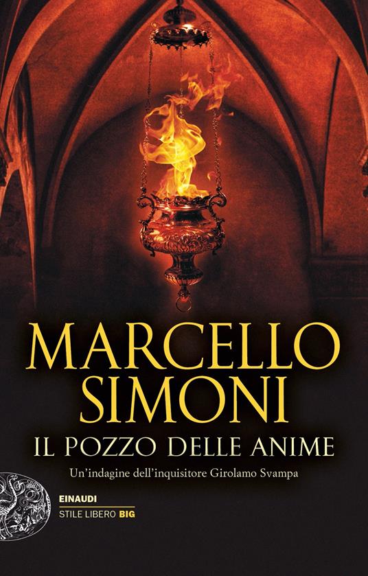 Ibs Il pozzo delle anime. Un’indagine dell’inquisitore Girolamo Svampa