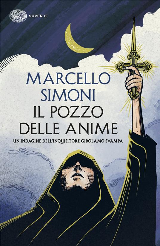 Ibs Il pozzo delle anime. Un’indagine dell’inquisitore Girolamo Svampa