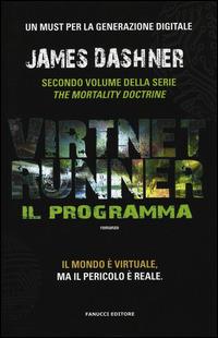 Ibs Il programma. Virtnet Runner. The mortality doctrine. Vol. 2