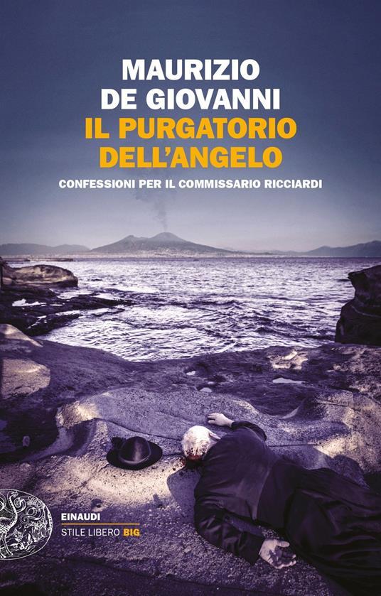 Ibs Il purgatorio dell'angelo. Confessioni per il commissario Ricciardi
