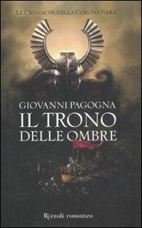 Ibs Il trono delle ombre. Le cronache della Corona Nera