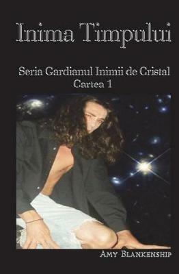 Ibs Inima timpului. Gardianul inimii de cristal. Vol. 1