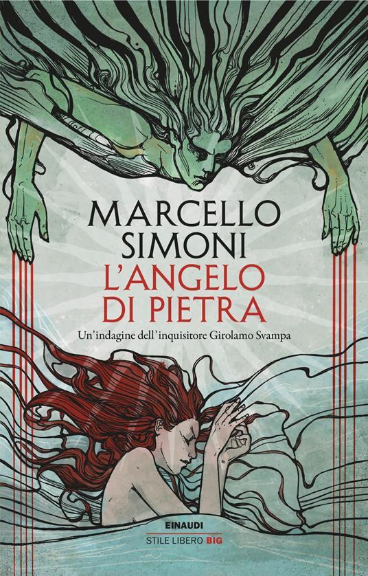 Ibs L’angelo di pietra. Un’indagine dell’inquisitore Girolamo Svampa