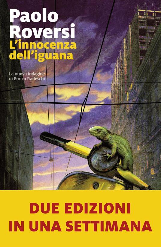 Ibs L'innocenza dell'iguana. La nuova indagine di Enrico Radeschi