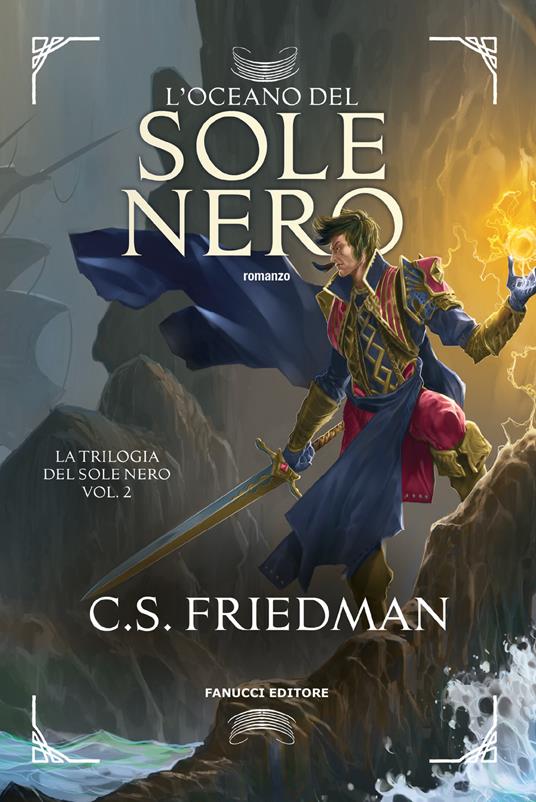 Ibs L'oceano del sole nero. La trilogia del sole nero. Vol. 2