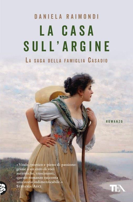 Ibs La casa sull'argine. La saga della famiglia Casadio