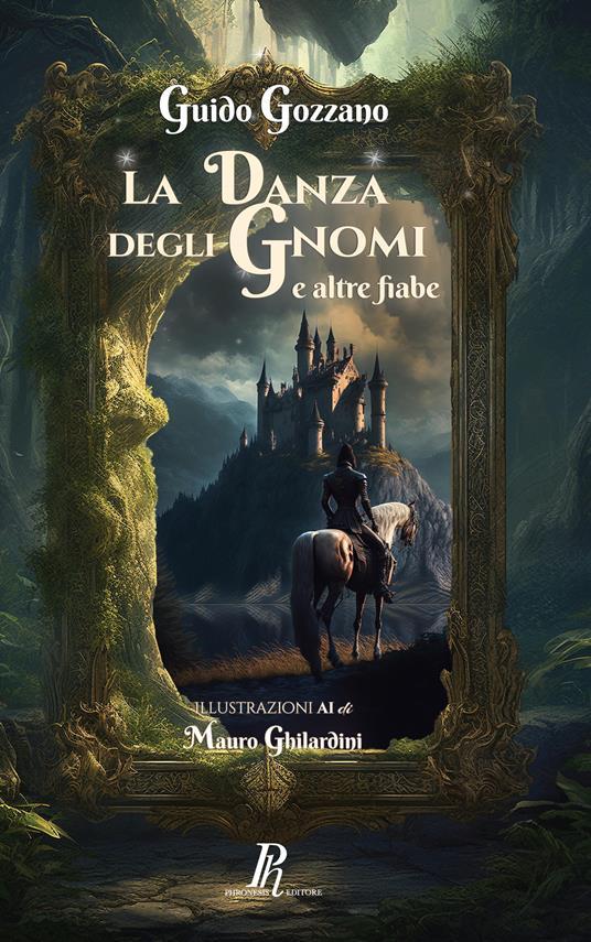 Ibs La danza degli gnomi e altre fiabe. Ediz. illustrata