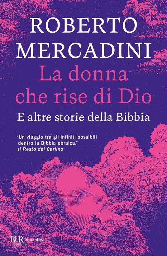 Ibs La donna che rise di Dio. E altre storie della Bibbia