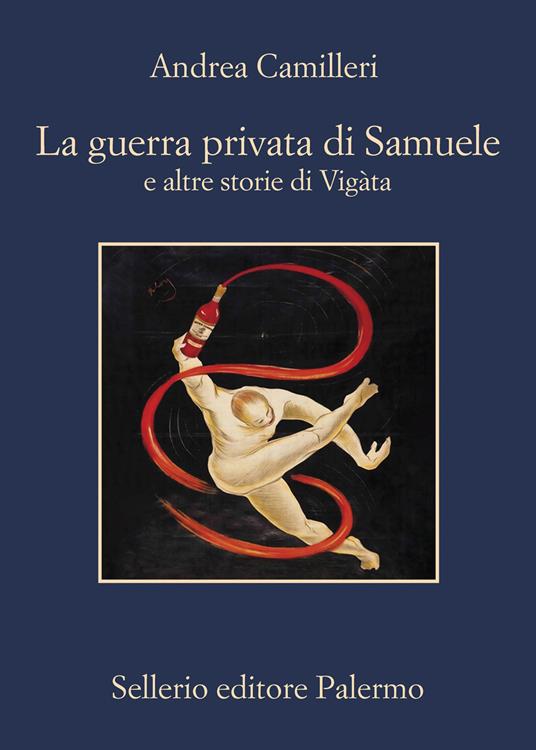 Ibs La guerra privata di Samuele e altre storie di Vigàta