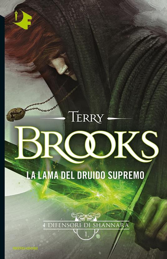 Ibs La lama del Druido supremo. I difensori di Shannara. Vol. 1