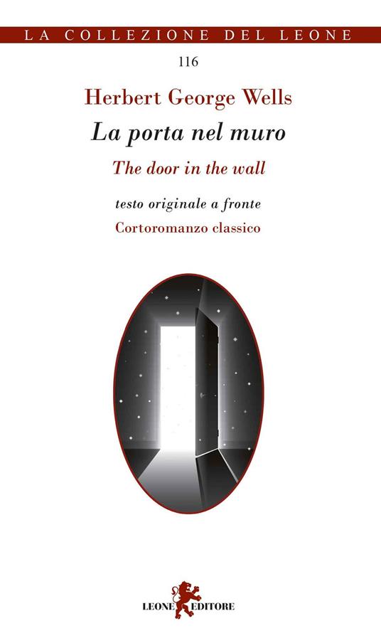 Ibs La porta nel muro. Testo inglese a fronte. Ediz. bilingue