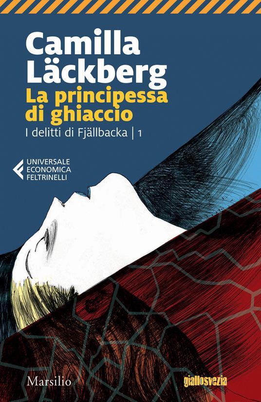 Ibs La principessa di ghiaccio. I delitti di Fjällbacka. Vol. 1