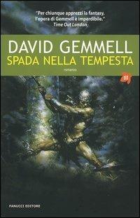 Ibs La spada nella tempesta. La saga dei Rigante. Vol. 1