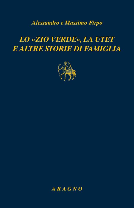 Ibs Lo «zio verde» la utet e altre storie di famiglia