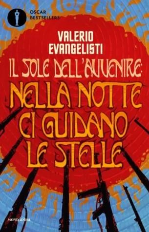 Ibs Nella notte ci guidano le stelle. Il sole dell'avvenire. Vol. 3