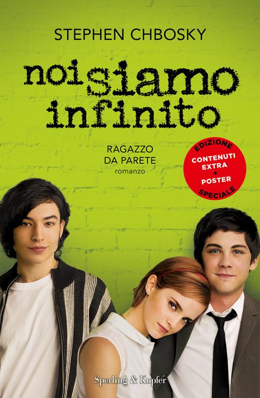 Ibs Noi siamo infinito. Ragazzo da parete. Ediz. speciale. Con Poster