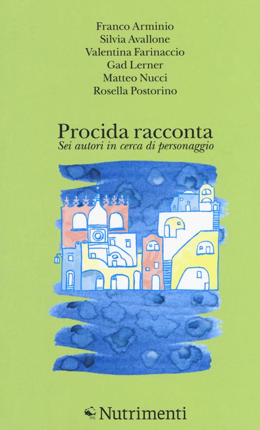 Ibs Procida racconta 2018. Sei autori in cerca di personaggio