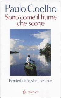 Ibs Sono come il fiume che scorre. Pensieri e riflessioni 1998-2005