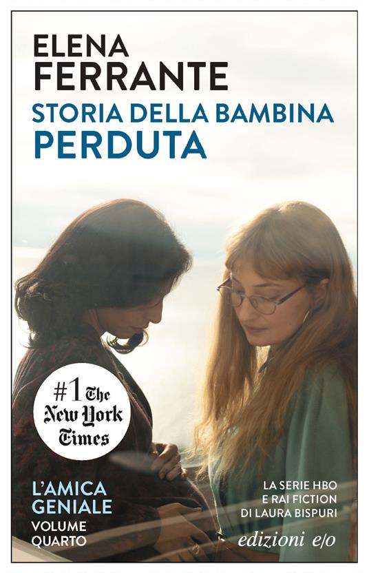 Ibs Storia della bambina perduta. L'amica geniale. Vol. 4