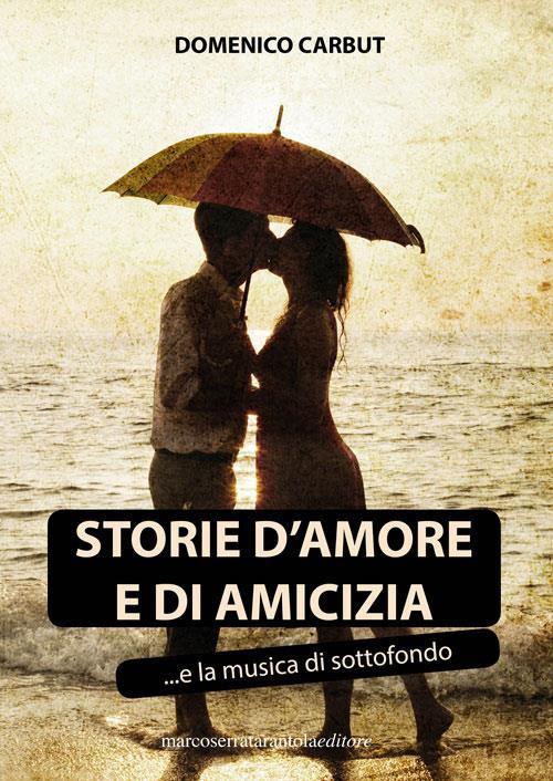 Ibs Storie d'amore e di amicizia e la musica di sottofondo