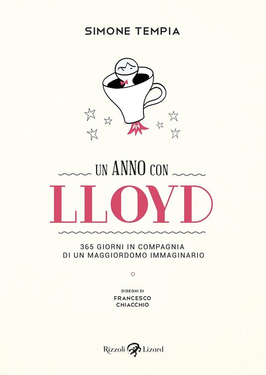 Ibs Un anno con Lloyd. 365 giorni in compagnia di un maggiordomo immaginario
