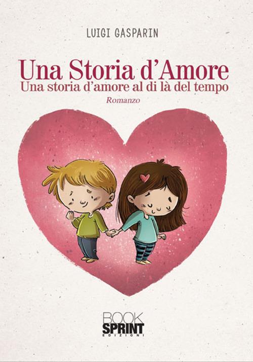 Ibs Una storia d'amore. Una storia d'amore al di là del tempo
