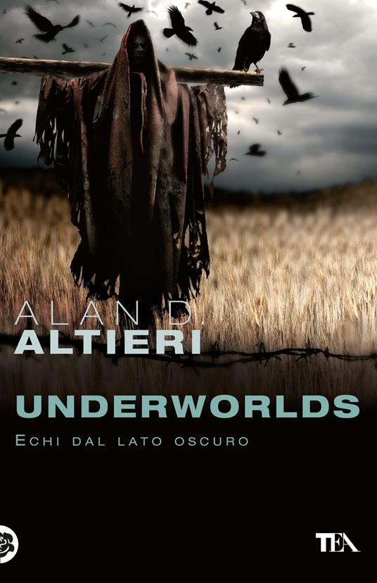 Ibs Underworlds. Echi dal lato oscuro. Tutti i racconti. Vol. 4