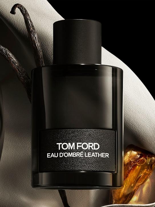 LuisaViaRoma Tom Ford BeautyEDT Eau D’Ombre Leather 100ml