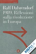 Hoepli 1989. RIFLESSIONI SULLA RIVOLUZIONE IN EUROPA NUOVA EDIZIONE DIECI ANNI DOPO