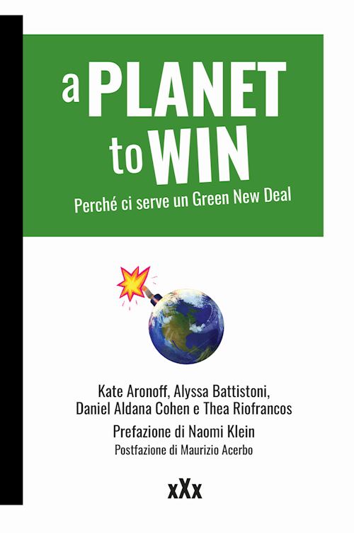 Hoepli A PLANET TO WIN Perchè ci serve un Green New Deal