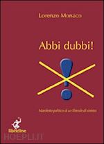 Hoepli Abbi dubbi Manifesto politico di un liberale di sinistra